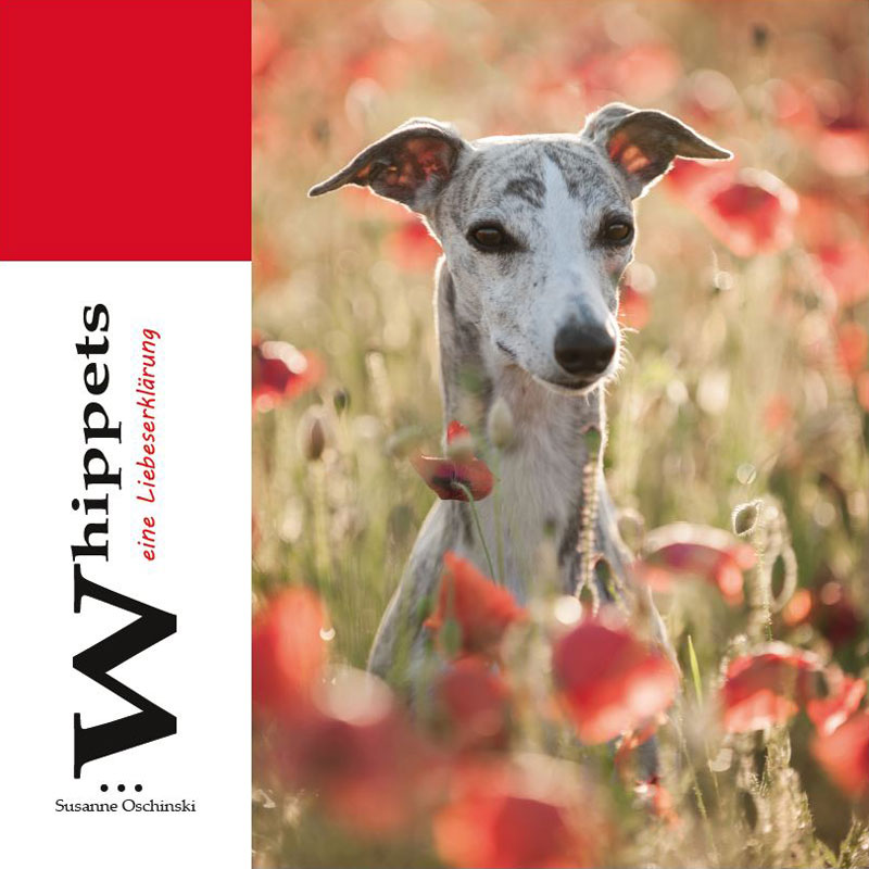 Buch: Whippets - eine Liebeserklaerung. Von Susanne Oschinski.